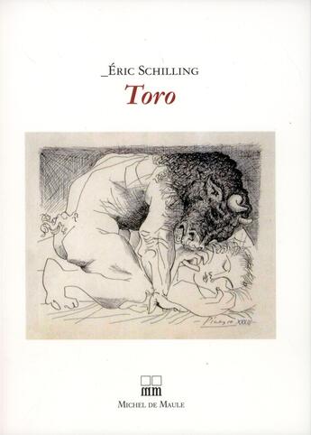 Couverture du livre « Toro » de Eric Schilling aux éditions Michel De Maule