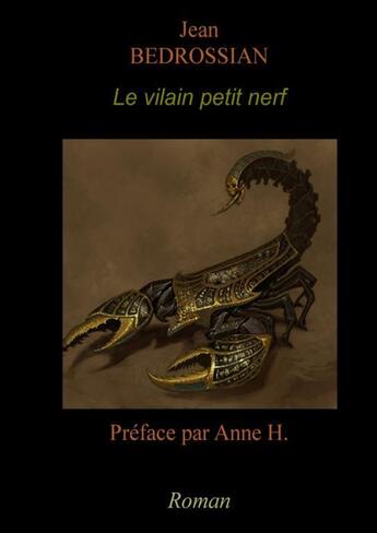 Couverture du livre « Le vilain petit nerf » de Jean Bedrossian aux éditions Thebookedition.com