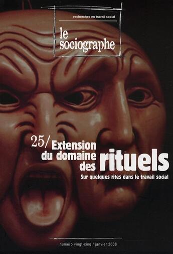 Couverture du livre « Extension du domaine des rituels ; sur quelques rites dans le travail social » de  aux éditions Champ Social