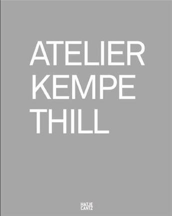 Couverture du livre « Atelier kempe thill /anglais/allemand » de Geers aux éditions Hatje Cantz