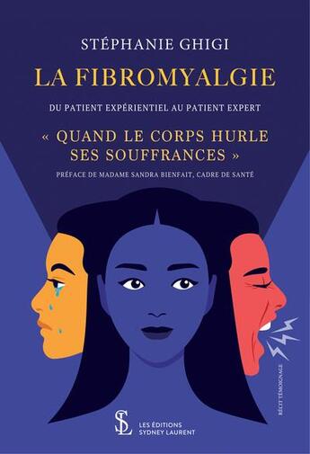 Couverture du livre « La fibromyalgie : du patient expérientiel au patient expert ; 