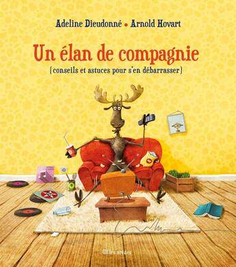 Couverture du livre « Un élan de compagnie » de Adeline Dieudonne et Arnold Hovart aux éditions Les Arenes