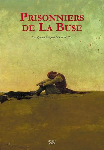 Couverture du livre « Prisonniers de la buse » de  aux éditions Feuille Songe