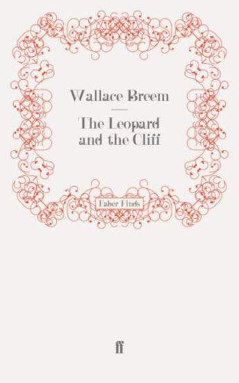 Couverture du livre « The Leopard and the Cliff » de Breem Wallace aux éditions Faber And Faber Digital