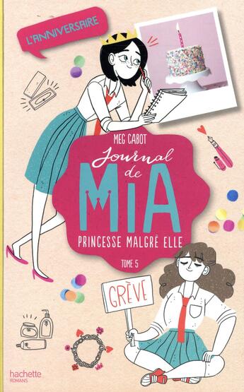 Couverture du livre « Journal de Mia ; princesse malgré elle T.5 ; l'anniversaire » de Meg Cabot aux éditions Hachette Romans