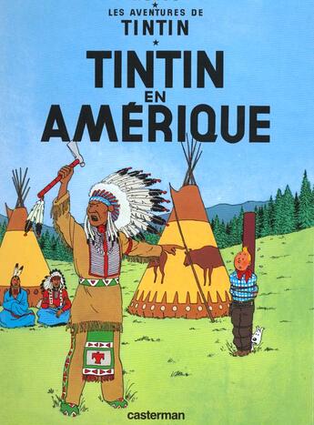 Couverture du livre « Les aventures de Tintin Tome 3 : Tintin en Amérique » de Herge aux éditions Casterman