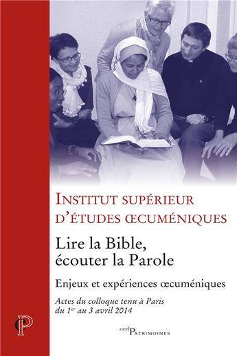 Couverture du livre « Lire la bible ; écouter la parole ; enjeux et expériences oecuméniques » de  aux éditions Cerf