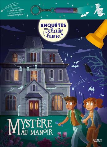 Couverture du livre « Enquêtes au clair de lune : mystère au manoir » de Maud Lienard et Catherine Mollica et Jean-Francois Rochas aux éditions Fleurus