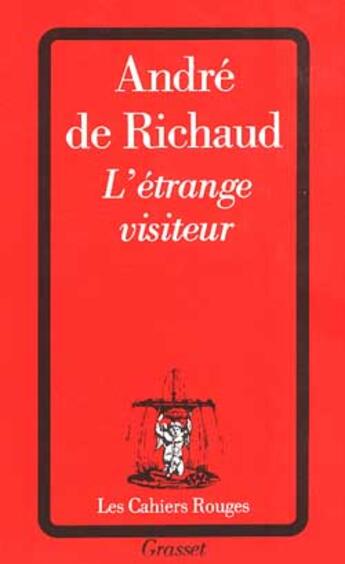 Couverture du livre « L'etrange visiteur » de De Richaud-A aux éditions Grasset