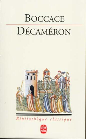 Couverture du livre « Décaméron » de Giovanni Boccace aux éditions Le Livre De Poche