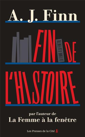 Couverture du livre « Fin de l'histoire » de A.J. Finn aux éditions Presses De La Cite