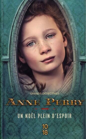 Couverture du livre « Un Noël plein d'espoir » de Anne Perry aux éditions 10/18