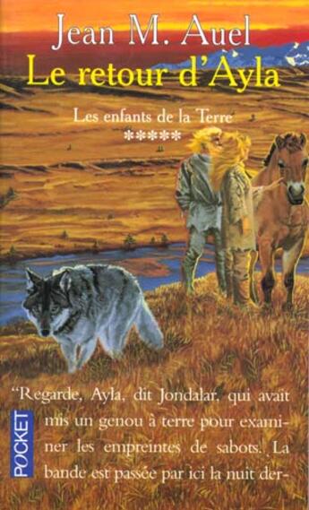 Couverture du livre « Les enfants de la terre Tome 5 : le retour d'Ayla » de Jean M. Auel aux éditions Pocket