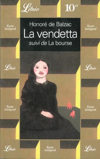 Couverture du livre « La vendetta, suivi de : la bourse » de Honoré De Balzac aux éditions J'ai Lu