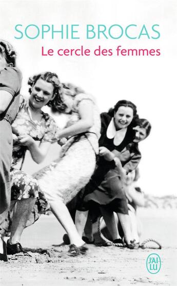 Couverture du livre « Le cercle des femmes » de Sophie Brocas aux éditions J'ai Lu