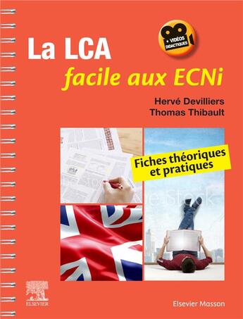 Couverture du livre « La LCA en anglais facile aux ECNi ; fiches théoriques et pratiques » de Herve Devilliers et Thomas Thibault aux éditions Elsevier-masson