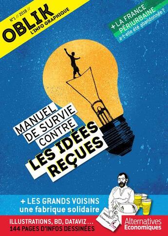 Couverture du livre « Oblik ; manuel de survie contre les idées reçues » de  aux éditions Alternatives Economiques