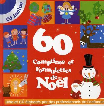 Couverture du livre « 60 comptines et formulettes de Noël » de  aux éditions Eveil Et Decouvertes