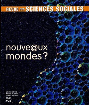 Couverture du livre « Revue Des Sciences Sociales, N 28/2001. Nouve Ux Mondes » de Schmoll Bloch Anny aux éditions Pu De Strasbourg