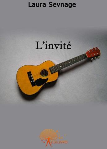 Couverture du livre « L'invité » de Laura aux éditions Edilivre