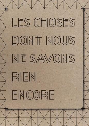 Couverture du livre « Les choses dont nous ne savons rien encore » de Ludovic Delalande aux éditions D-fiction