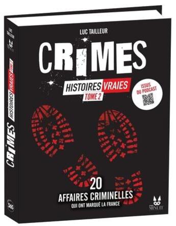 Couverture du livre « Crimes - histoires vraies, tome 2 » de Studio Minuit aux éditions Editions 365