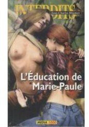 Couverture du livre « L'éducation de Marie-Paule » de  aux éditions Media 1000