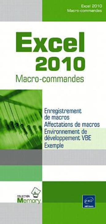 Couverture du livre « Excel 2010 ; macro-commandes » de Michele Amelot aux éditions Eni