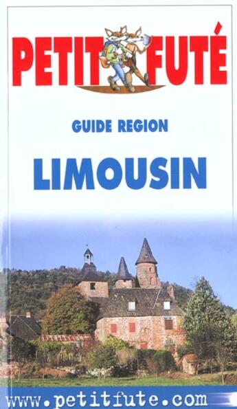 Couverture du livre « Limousin 2001-2002, le petit fute » de Collectif Petit Fute aux éditions Le Petit Fute