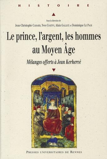 Couverture du livre « PRINCE L ARGENT LES HOMMES AU MOYEN AGE » de Pur aux éditions Pu De Rennes