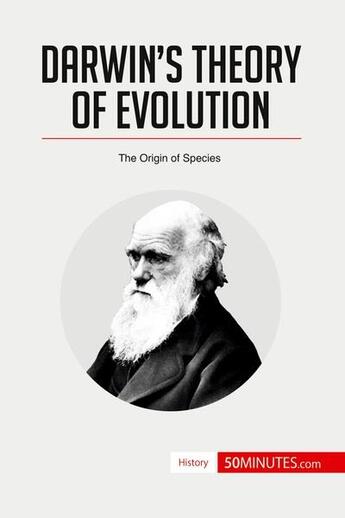 Couverture du livre « Darwin's theory of evolution : the origin of species » de  aux éditions 50minutes.com