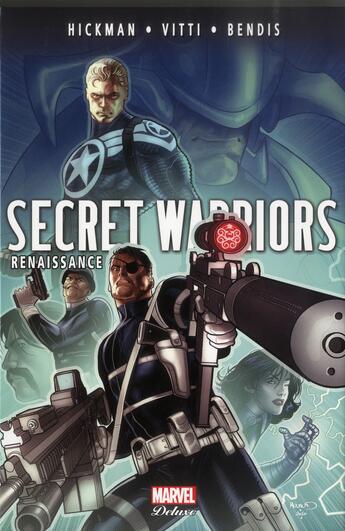 Couverture du livre « Secret warriors Tome 3 : renaissance » de Alessandro Vitti et Jonathan Hickman et Brian Michael Bendis aux éditions Panini