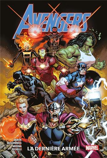 Couverture du livre « Avengers Tome 1 : la dernière armée » de Jason Aaron et Ed Mcguinness aux éditions Panini