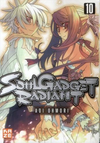 Couverture du livre « Soul gadget radiant Tome 10 » de Aoi Ohmori aux éditions Kaze