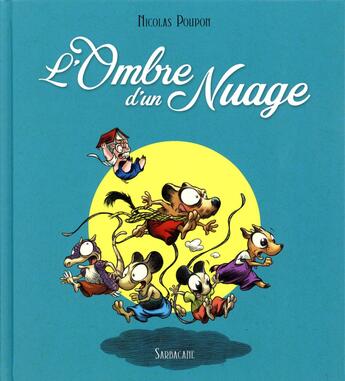 Couverture du livre « L'ombre d'un nuage » de Nicolas Poupon aux éditions Sarbacane