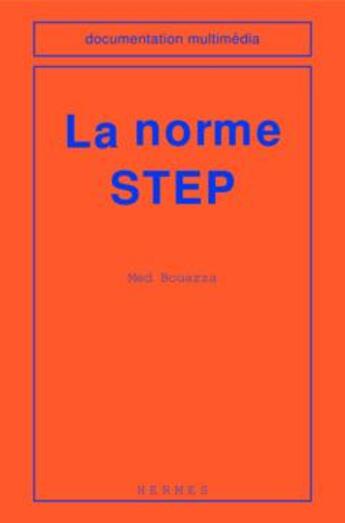 Couverture du livre « La norme step » de Bouazza aux éditions Hermes Science Publications