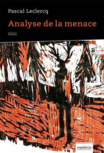 Couverture du livre « Analyse de la menace » de Pascal Leclercq aux éditions Maelstrom