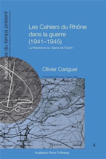 Couverture du livre « Les cahiers du rhone dans la guerre (1941-1945) - la resistance du 