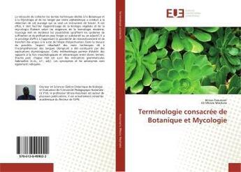 Couverture du livre « Terminologie consacree de botanique et mycologie » de Assumani Idrissa aux éditions Editions Universitaires Europeennes