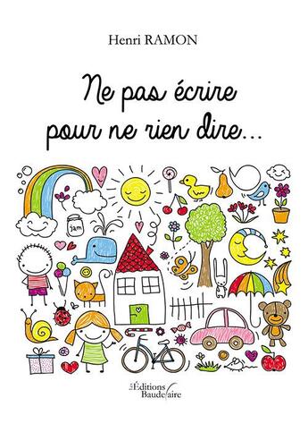 Couverture du livre « Ne pas écrire pour ne rien dire... » de Henri Ramon aux éditions Baudelaire