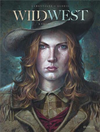 Couverture du livre « Wild west Tome 1 : Calamity Jane » de Thierry Gloris et Jacques Lamontagne aux éditions Dupuis