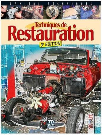 Couverture du livre « Techniques de restauration (3e édition) » de  aux éditions Pixel Press Studio