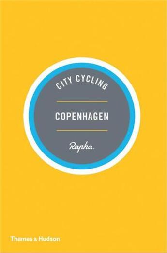 Couverture du livre « City cycling copenhagen » de Edwards/Leonard aux éditions Thames & Hudson