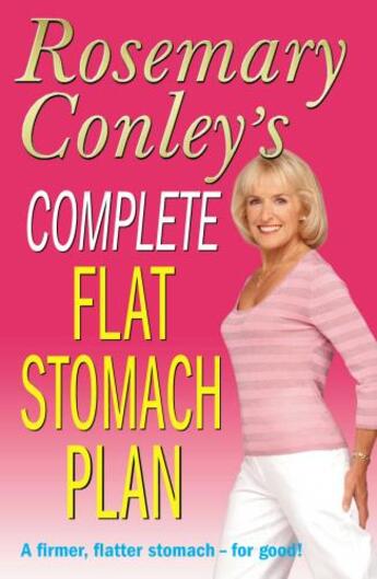 Couverture du livre « Complete Flat Stomach Plan » de Conley R aux éditions Random House Digital