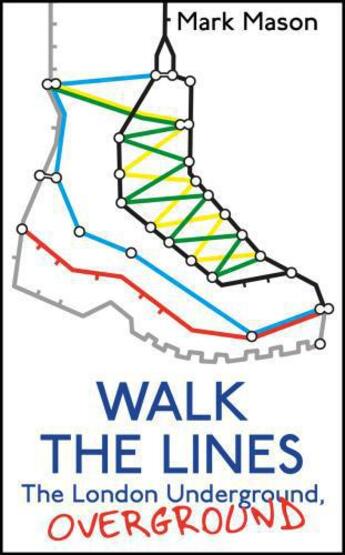 Couverture du livre « Walk the Lines » de Mark Mason aux éditions Random House Digital