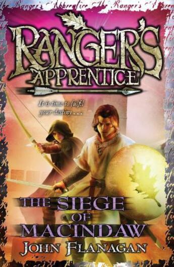 Couverture du livre « Ranger's Apprentice 6: The Siege of Macindaw » de John Flanagan aux éditions Rhcb Digital