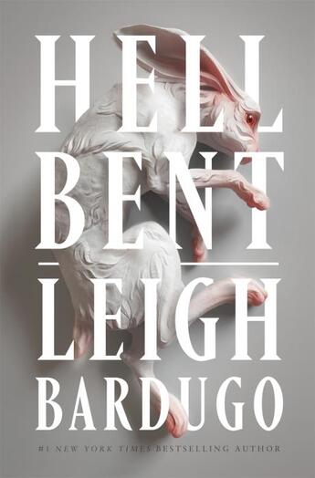 Couverture du livre « HELL BENT » de Leigh Bardugo aux éditions Hachette