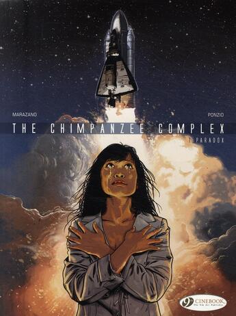 Couverture du livre « The chimpanzee complex t.1 ; paradox » de Marazano/Ponzio aux éditions Cinebook