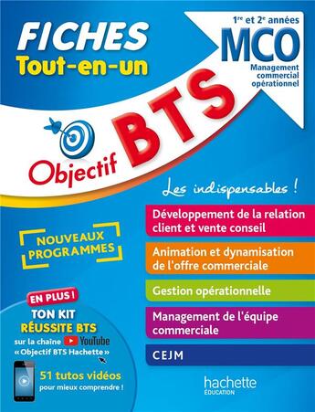 Couverture du livre « Objectif BTS : MCO ; 1re et 2e années ; fiches tout-en-un » de Bruno Bonnefous et Marc Geromini et David Leccia et Severine Seguy-Masson et Armelle Liard et Nicolas Bloch aux éditions Hachette Education