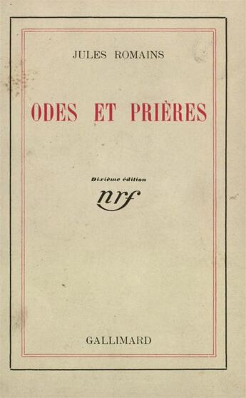 Couverture du livre « Odes et prieres » de Jules Romains aux éditions Gallimard